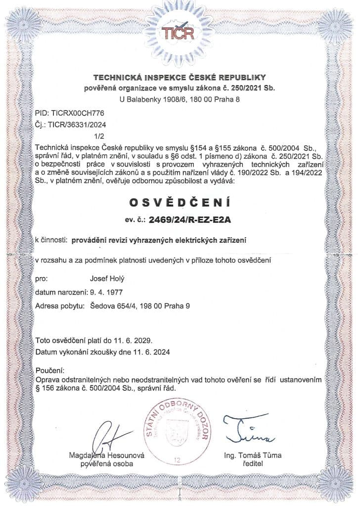 Osvědčení k provádění revizí vyhrazených elektrických zařízení - Revizní technik Josef Holý